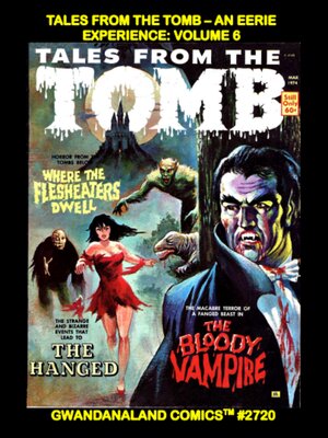 cover image of Tales From the Tomb – An Eerie Experience: Volume 6